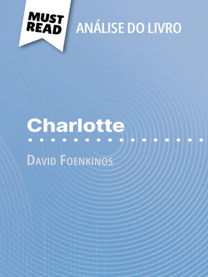cover image of Charlotte de David Foenkinos (Análise do livro)